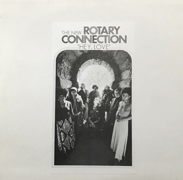 The New Rotary Connection - Hey, Love [LP][Cade