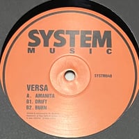 VersA - Amanita / Drift / Burn [12][System Music] (USED)