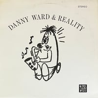 Danny Ward & Reality - Danny Ward & Reality [LP][Jazz Room Records] (USED)