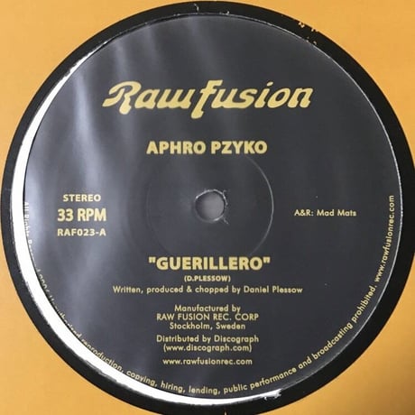 Aphro Pzyko - Guerillero / Lo Bailo [12][Raw Fusion Recordings]