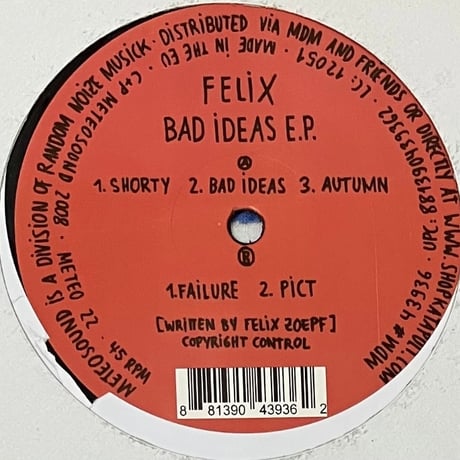 Felix - Bad Ideas E.P. [12][Meteosound] (USED)