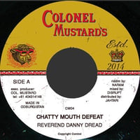 Danny Dread - Chatty Mouth Defeat [7][Jahtari]