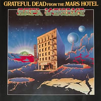 Grateful Dead - From The Mars Hotel [LP][Grateful Dead Records] (USED)
