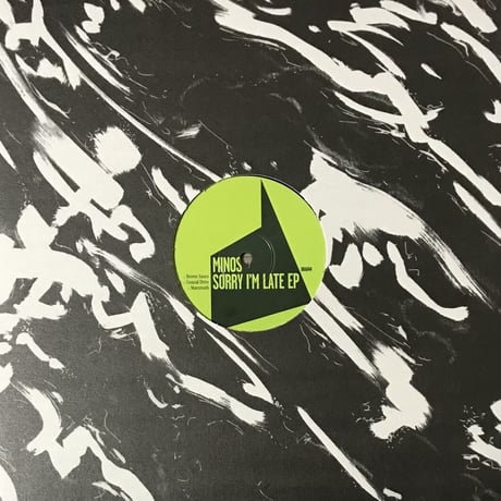 Minos - Sorry I'm Late EP [12][Don't Be Afraid] (USED)