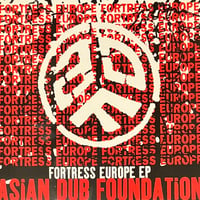 Asian Dub Foundation - Fortress Europe EP [12][Virgin] (USED)