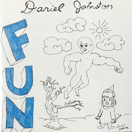 ダニエル・ジョンストン　サイン入りアート ダニエル・ジョンストン サイン入りアート DANIEL JOHNSTON