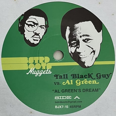 Tall Black Guy vs. Al Green - Al Green's Dream / Talk Together [7][BSTRD Boots] (USED)
