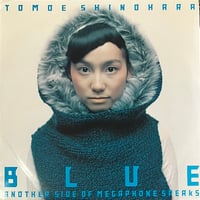 篠原ともえ - Blue Another Side Of Megaphone Speaks [2×12] (USED)