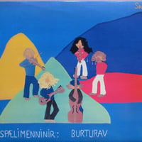 Spælimenninir – Burturav [LP][Tutl]