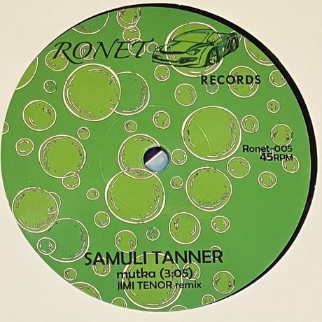 Samuli Tanner - Mutka [7][Ronet Records] (USED)