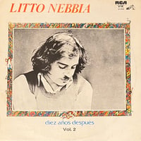 Litto Nebbia - Diez Anos Despues Volumen 2 [LP][RCA Vik] (USED)