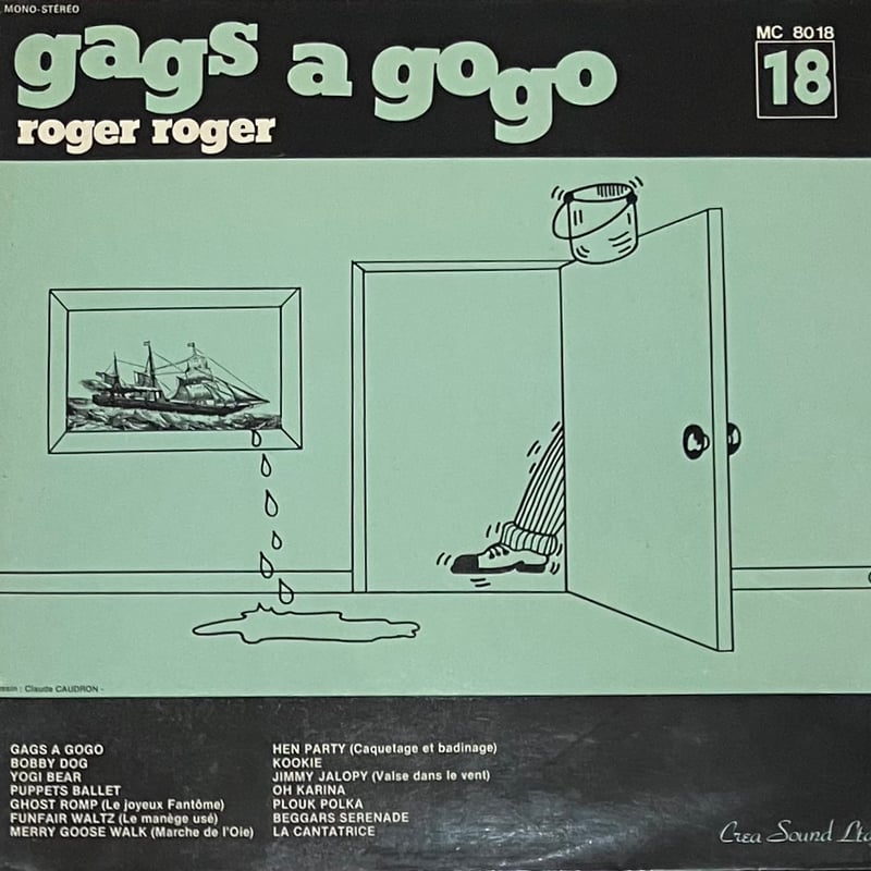 Roger Roger - Gags A Gogo エクスペリメンタル Roger Roger - Gags A Gogo [LP][Crea Sound Ltd.]