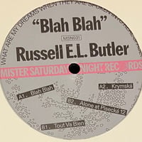 Russell E.L. Butler - Blah Blah [12][Mister Saturday Night Records] (USED)