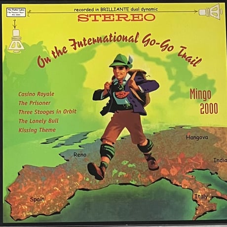Mingo 2000 - On The International Go-Go Trail / Portal Of Grandeur [12]