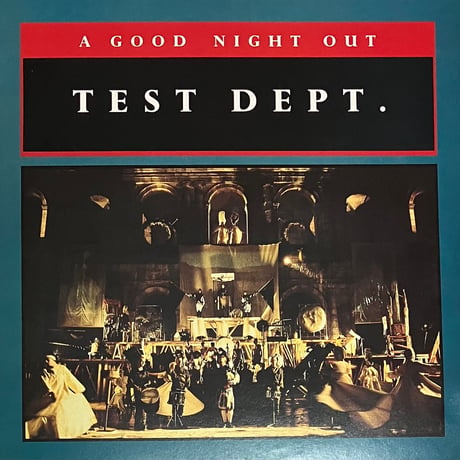 Test Dept. - A Good Night Out [LP][Ministry Of Power] (USED)