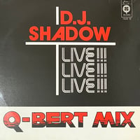 D.J. Shadow - Q-Bert Mix (Live!!) [12][Mo Wax] (USED)