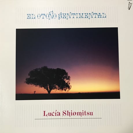 Lucia Shiomitsu - El Otono Sentimental [LP][Not On Label] (USED)