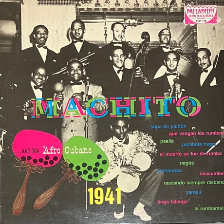 Machito And His Afro-Cubans - 1941 [LP][Palladium Latin Jazz & Dance Records] (USED)
