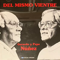Los Hermanos Nunez - Del Mismo Vientre, Vol. 1 Y 2 [2CD][Melopea Discos] (USED)