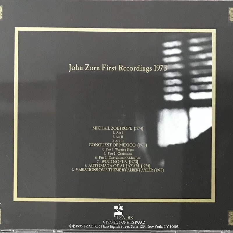John Zorn - First Recordings 1973 [CD][Tzadik]