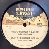 Kai Dub ft. Dub Kazman - Valley Of The Shadow Of Death [12][Rough Signal]