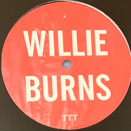Willie Burns - Tab Of Acid EP [12][The Trilogy Tapes] (USED)