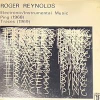 Roger Reynolds - Electronic/Instrumental Music [LP][Composers Recordings Inc. (CRI)] (USED)