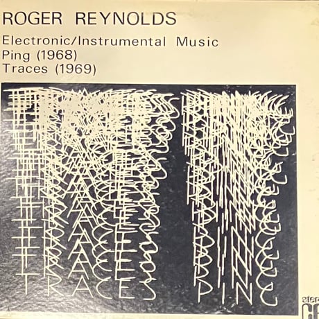 Roger Reynolds - Electronic/Instrumental Music [LP][Composers Recordings Inc. (CRI)] (USED)