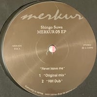 Shingo Suwa - Merkur 05 EP [12][Merkur Schallplatten] (USED)
