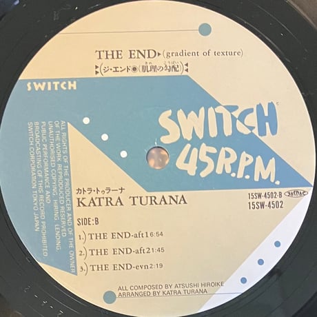 Katra Turana - The End (Gradient Of Texture) [12][Switch 45R.P.M.] (USED)