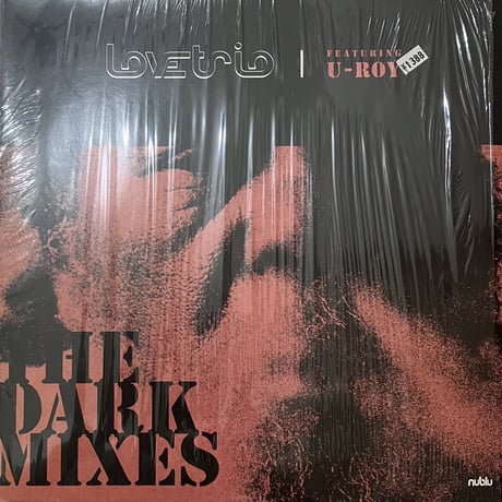 Love Trio Featuring U-Roy - The Dark Mixes [LP][Nublu Records] (USED)