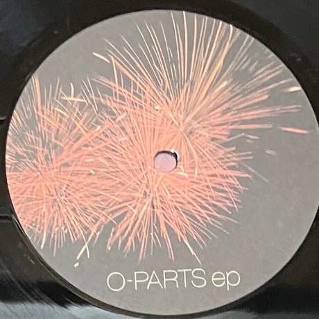 Various - O-parts EP [12][O-parts Recordings] (USED)