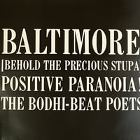 The Bodhi-Beat Poets - Baltimore [Behold The Precious Stupa] Positive Paranoia! [LP]