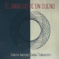 Ernesto Amstein, Gabriel Domenicucci - El Ombligo De Un Sueno [CD][Club Del Disco] (USED)