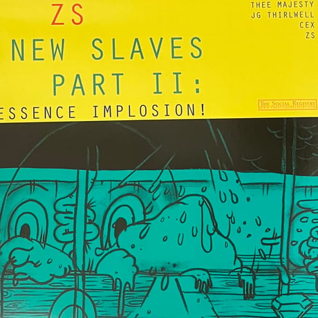 Zs - New Slaves Part II: Essence Implosion! [LP][The Social Registry] (USED)