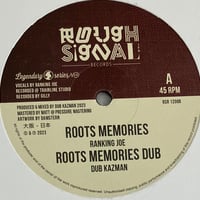Ranking Joe & Dub Kazman - Roots Memories / Roots Histories [12][Rough Signal Records]