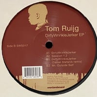 Tom Ruijg - DirtyWrinkleJerker EP [12][Soweso] (USED)