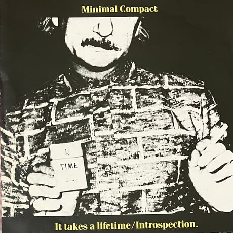 Minimal Compact - It Takes A Lifetime / Introspection. [7][Crammed Discs] (USED)