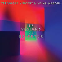 Aksak Maboul - 16 Visions Of Ex-Futur [LP][Crammed Discs]