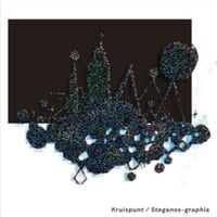 Kruispunt - Steganos-graphia [CD]
