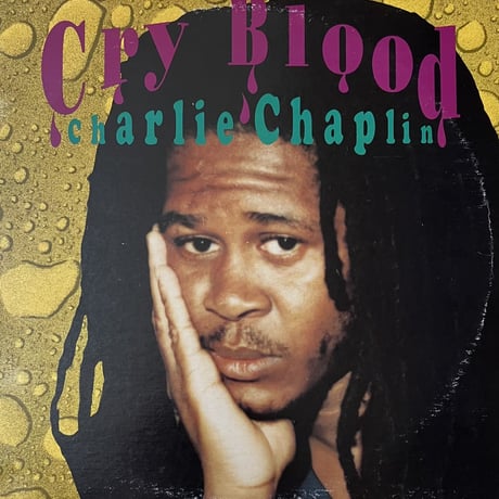 Charlie Chaplin - Cry Blood [LP][Ras Records Inc.] (USED)