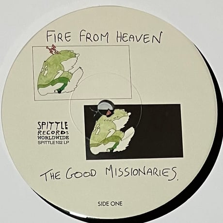 The Good Missionaries - Fire From Heaven [LP][Spittle Records] (USED)