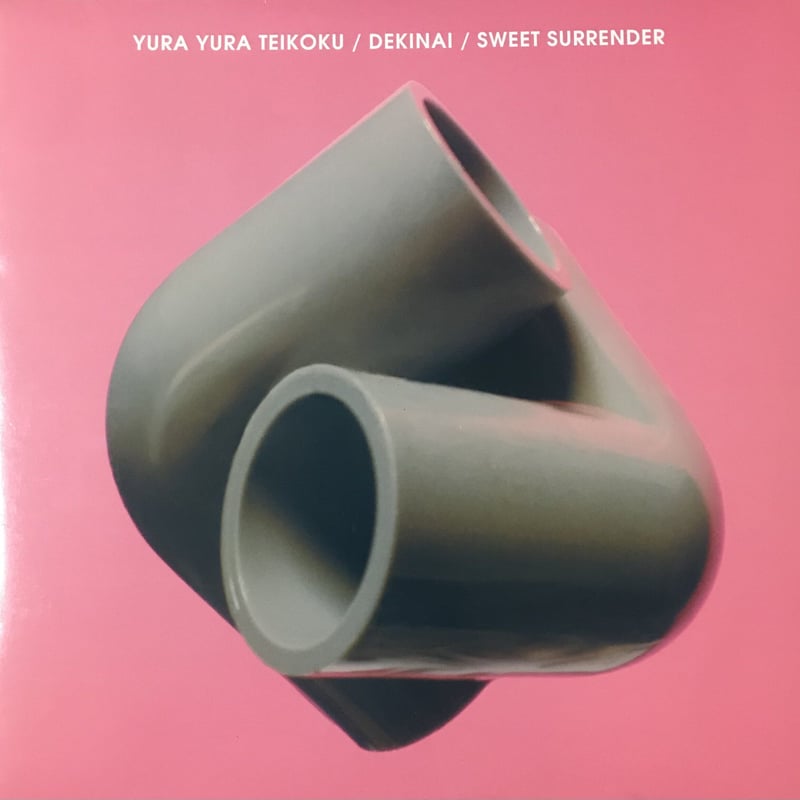 Yura Yura Teikoku - Dekinai / Sweet Surrender [