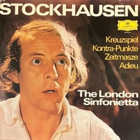 Stockhausen / The London Sinfonietta - Kreuzspiel Kontra-Punkte Zeitmasze Adieu [LP] (USED)