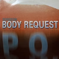 Surgeon - Body Request [2×12][Dynamic Tension Records] (USED)