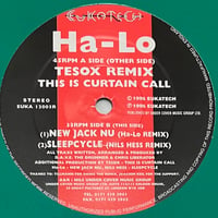 Ha-Lo - This Is Curtain Call (Remixes) [12][Eukatech] (USED)