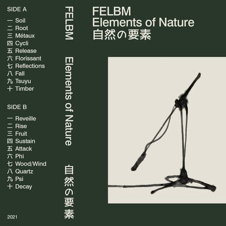 Felbm - Elements of Nature [Cassette][FELBM]