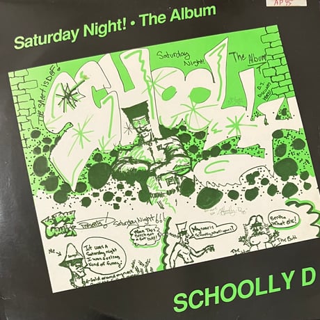 Schoolly D - Saturday Night! The Album [LP][Flame Records] (USED)