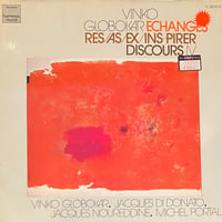 Vinko Globokar - Echanges / Res/As/Ex/Ins-Pirer / Discours IV [LP] (USED)