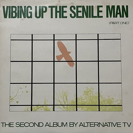 Alternative TV - Vibing Up The Senile Man (Part One) [LP][Deptford Fun City Records] (USED)